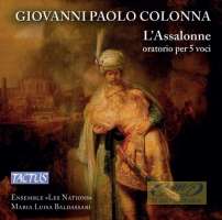 Colonna: L’Assalonne, Oratorio